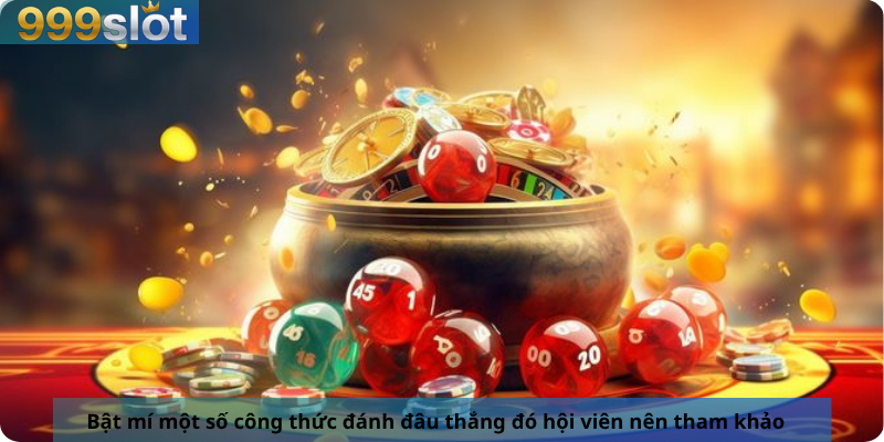 Bật mí một số công thức đánh đâu thắng đó hội viên nên tham khảo