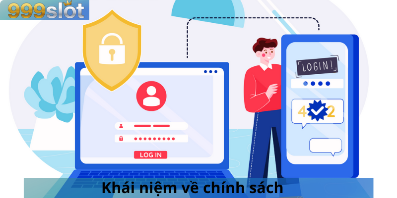 Khái niệm về chính sách