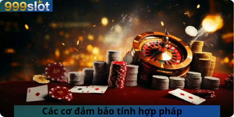 Các cơ đảm bảo tính hợp pháp